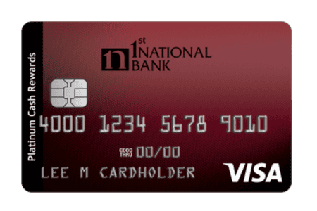 cash rewards platinum visa 1st National Bank