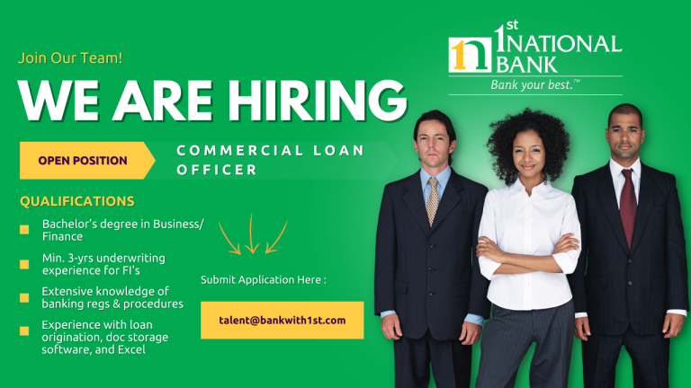 Hiring Commercial Loan Officer | 1st National Bank