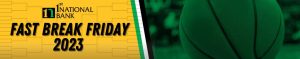 Fast break friday 2023 banner bracket and basketball