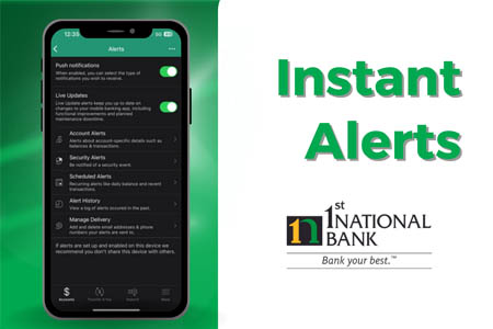 Instant alerts 1st national bank